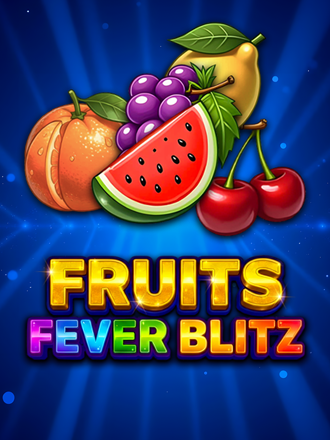 Fruits Fever Blitz by Spinomenal